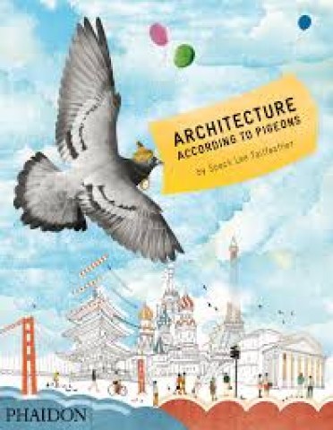 ARCHITECTURE-ACCORDING-TO-PIGEONS-9780714863535