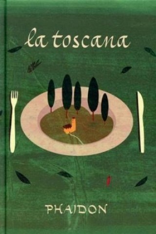 LA-TOSCANA-9780714863726