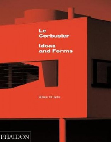 LE-CORBUSIER-IDEAS-AND-FORMS-9780714868943