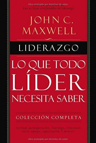 LIDERAZGO-LO-QUE-TODO-LiDER-NECESITA-SABER-9780718021436