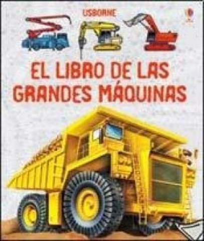 EL-LIBROS-GRANDES-MaQUINAS-9781409516347