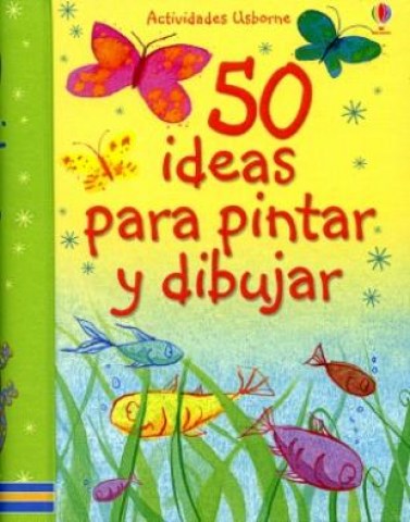 50-IDEAS-PARA-PINTAR-DIBUJAR-9781409528258