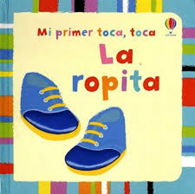 ROPITA,-MI-PRIMER-TOCA-TOCA-9781409528548