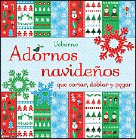 ADORNOS-NAVIDEÑOS-QUE-CORTAR,-DOBLAR-P-9781409561545