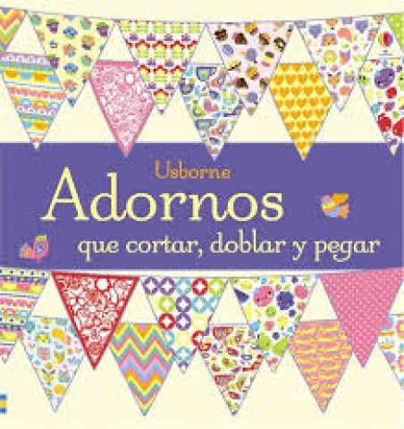 ADORNOS-QUE-CORTAR,-DOBLAR-PEGAR-9781409572213