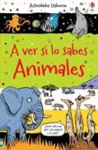 A-VER-SI-LO-SABES-ANIMALES-9781474909662