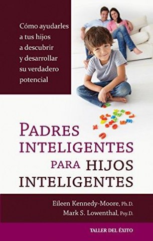 PADRES-INTELIGENTES-PARA-HIJOS-INTELIGENTES-9781607381679