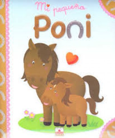 MI-PEQUEÑO-PONI-9782215105077