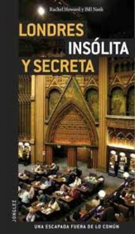 LONDRES-INSoLITA-SECRETA-(guia-viaje)-9782915807585