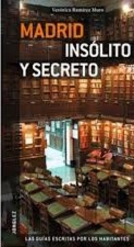 madrid-INSoLITA-SECRETA-(guia-viaje)-9782915807707