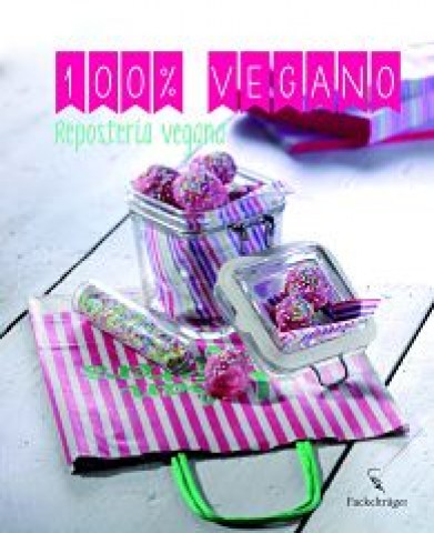 100%-VEGANO-REPOSTERiA-VEGANA-9783771600230