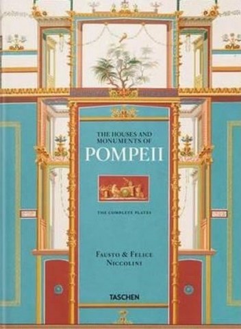HOUSES-AND-MONUMENTS-OF-POMPEII-9783836556873