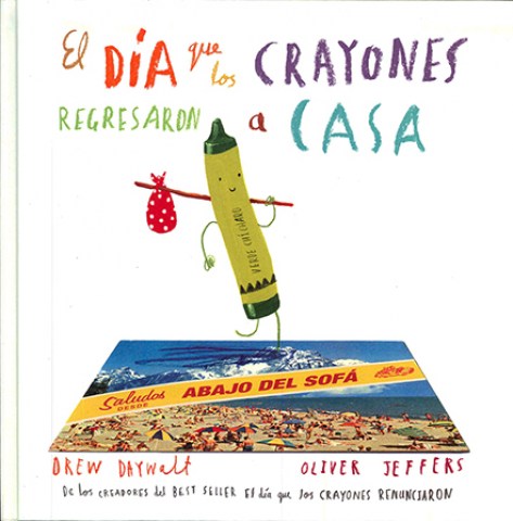 el-DiA-QUE-CRAYONES-regresaron-a-casa-9786071634504