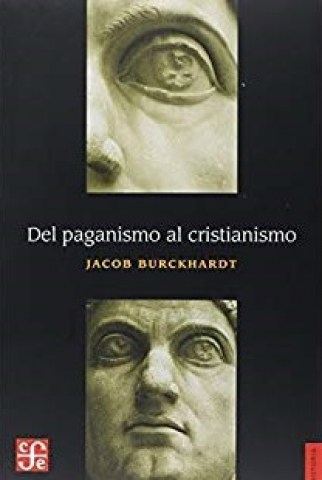 Del-paganismo-al-cristianismo-9786071653857