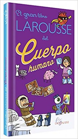 El-Gran-libro-Laroussel-cuerpo-humano-9786072114210