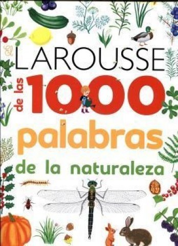 El-Larousses-1000-palabras-naturaleza-9786072120969