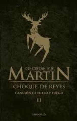 Choque-reyes-Cancion-hielo-fuego-2-9786073128841