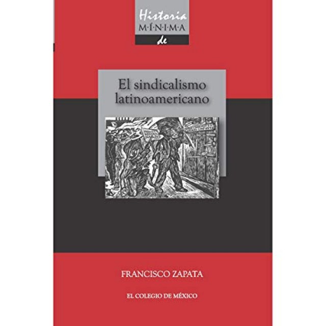 el-Sindicalismotinoamericano-9786074624557