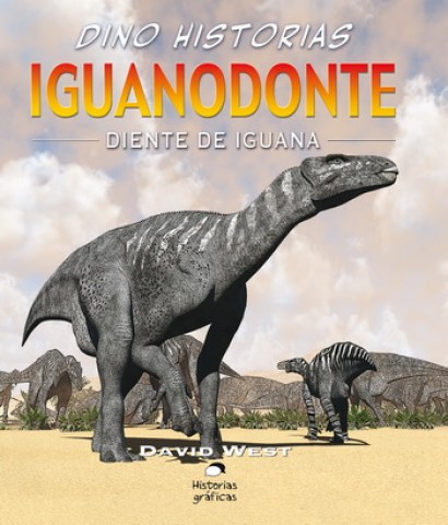 Dino-Historias-Iguanodonte-Diente-iguana-9786075271187