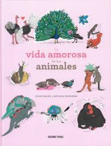 La-Vida-amorosa-animales-9786075272719