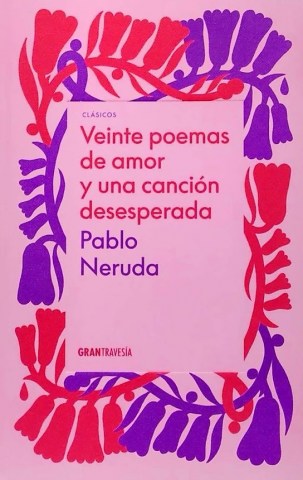Veinte-poemas-amora-cancionsesperada-9786075575605