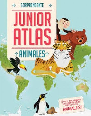 Sorprendente-junior-atlas-animales-9786076189337
