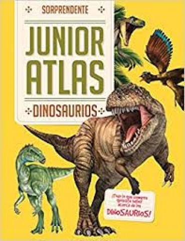 Sorprendente-junior-atlas-dinosaurios-9786076189351