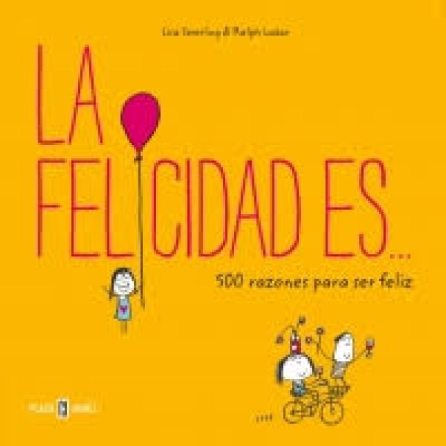 500-razones-para-ser-feliz-La-felicidads-9788401023156