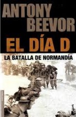 El-dia-D-La-batalla-Normandia-9788408105947