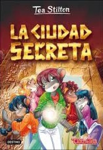 Tea-3-La-ciudad-secreta-9788408151326