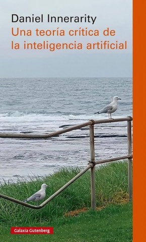 Una-teoria-critica-inteligencia-artificial-9788410317185