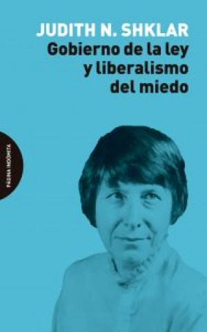 Gobierno-ley-liberalismol-miedo-9788412240481