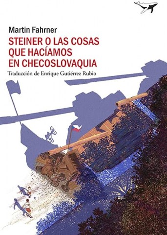 Steiner-os-cosas-que-haciamosn-Checoslovaquia-9788412415247