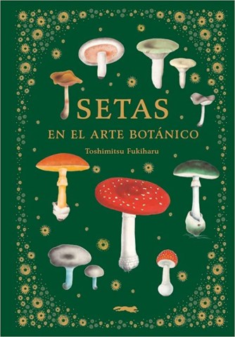 Setasnl-arte-botanico-9788412570403