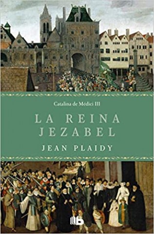 la-reina-jezabel-catalina-medici-iii-9788413140971