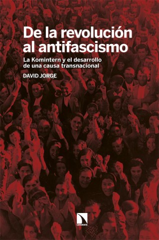 De-revolucion-al-antifascismo-9788413527949