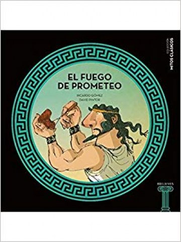 EL-FUEGO-PROMETEO-9788414006375