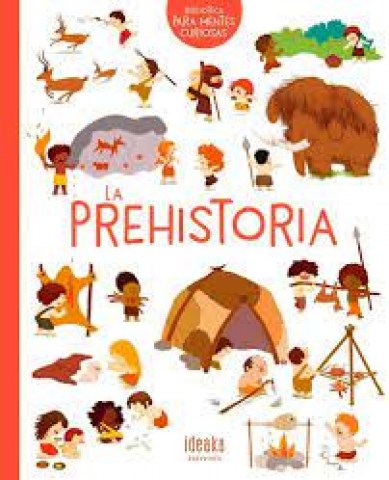 Biblioteca-para-mentes-curiosas-La-prehistoria-9788414016640