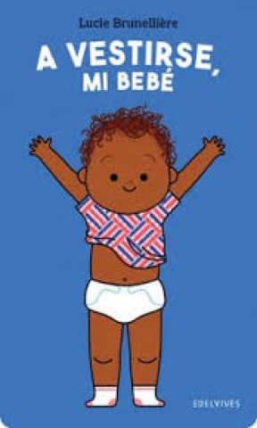 A-vestirse,-mi-bebe-9788414061565