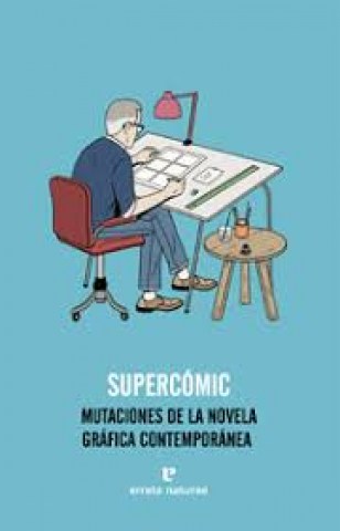 Supercomic-Mutaciones-novela-graficatemporanea-9788415217442