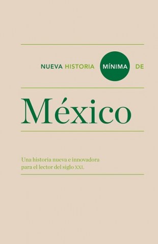 NUEVA-HISTORIA-MiNIMA-MeXICO-9788415832010
