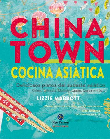 CHINATOWN-COCINA-ASIaTICA-9788415887090
