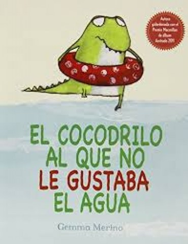 EL-COCODRILO-AL-QUE-NO-LE-GUSTABAL-AGUA-9788416117048