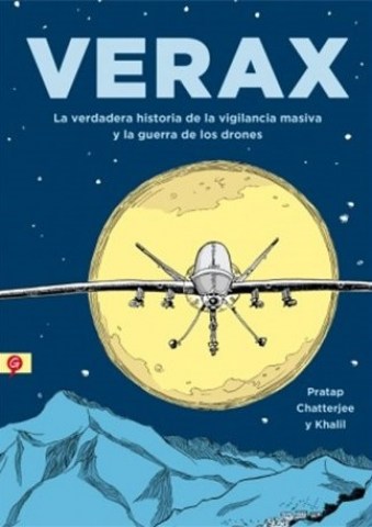 Verax-La-verdadera-historia-vigilancia-masiva-guerra-drones-9788416131396