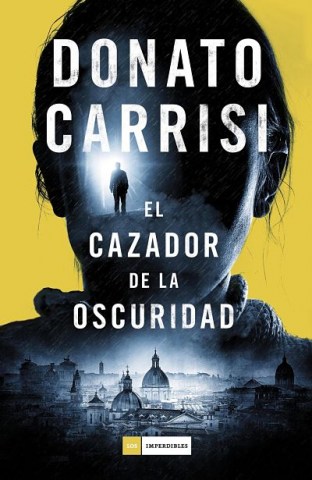 El-Cazador-oscuridad-9788416261871