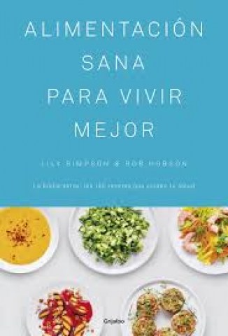 ALIMENTACIoN-SANA-PARA-VIVIR-MEJOR-9788416449439