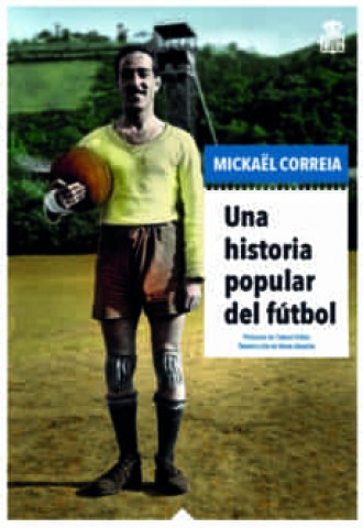 Una-historia-popularl-futbol-9788416537518