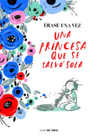 erasea-veza-princesa-que-se-salvo-sola-9788416588862