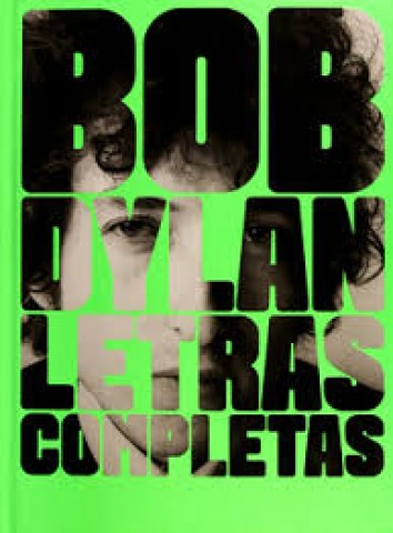 Bob-Dylan-Letras-completas-9788416665594