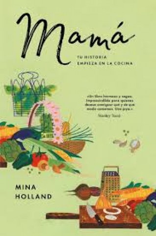 Mama-Tu-historiampiezan-cocina-9788416665860